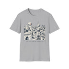Take us anywhere T-Shirt