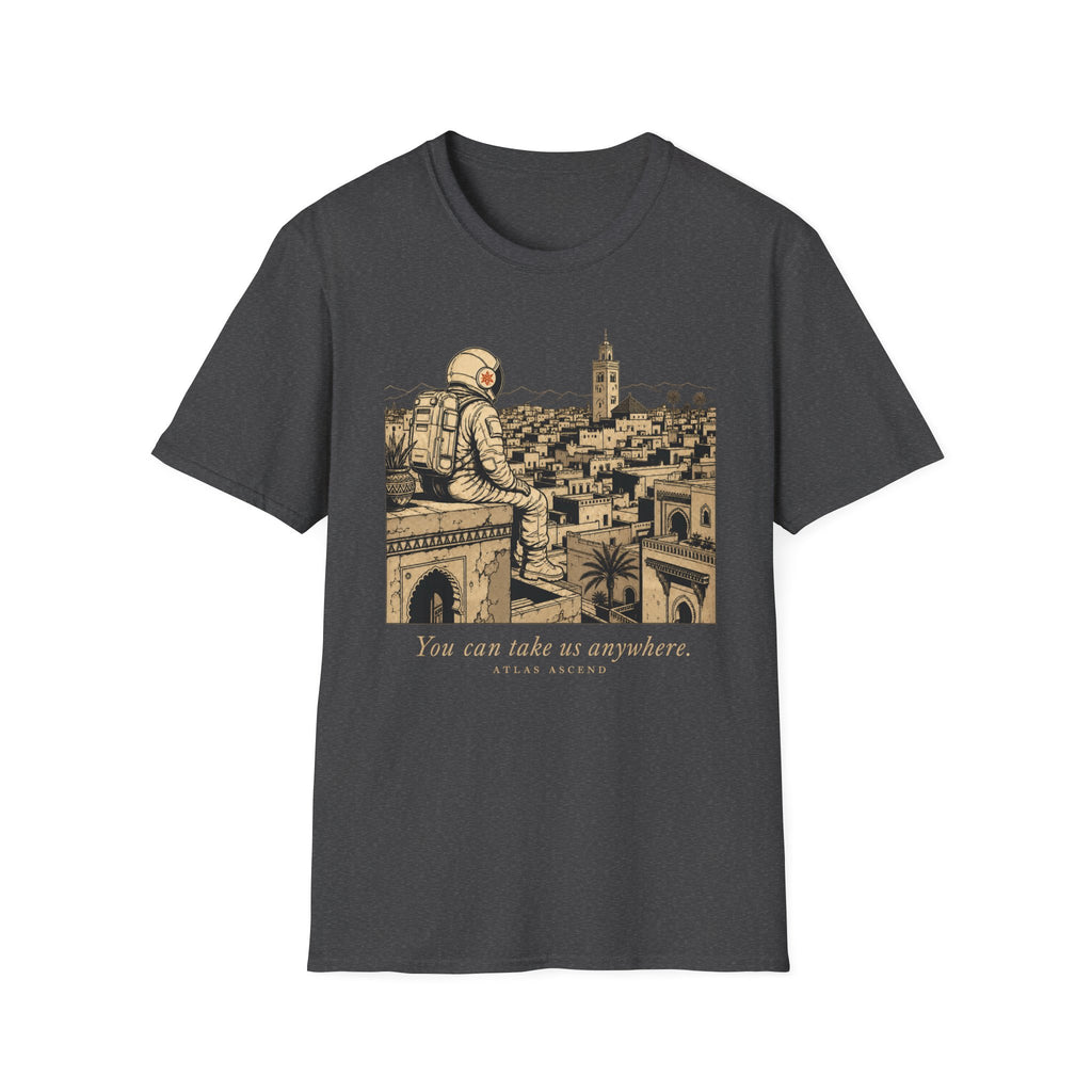 Take us anywhere T-Shirt