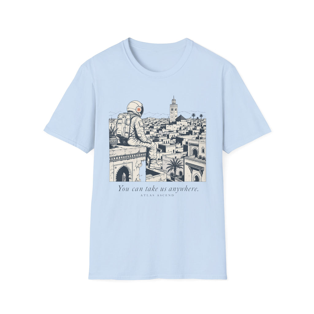 Take us anywhere T-Shirt