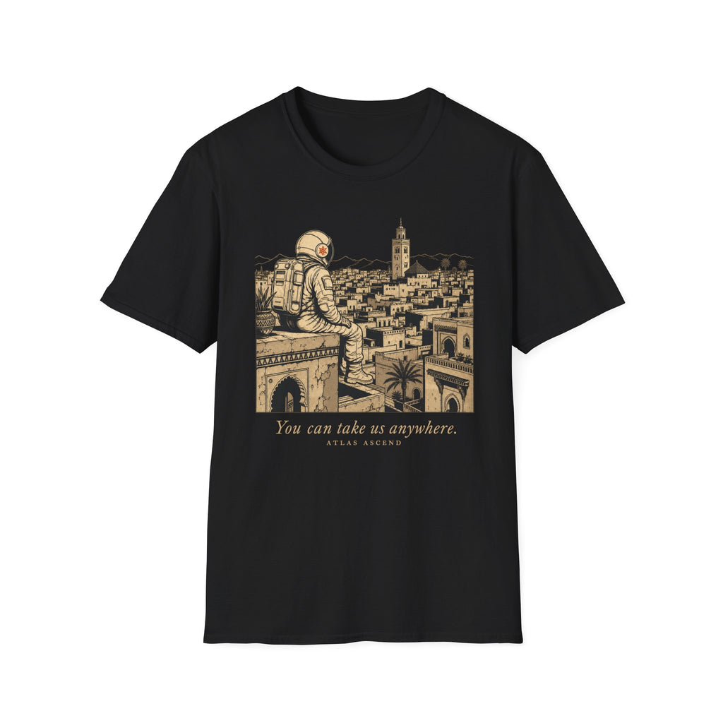 Take us anywhere T-Shirt