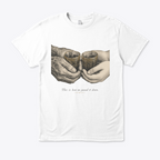 We passed it down — Casual T-Shirt