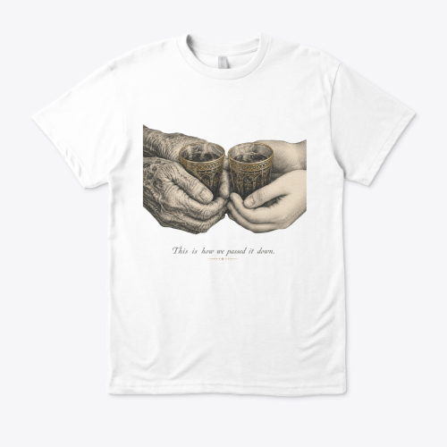 We passed it down — Casual T-Shirt
